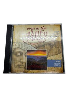 Even in the Valley CD East Valley Chorale Bruce Cochran Christian Choir 2015